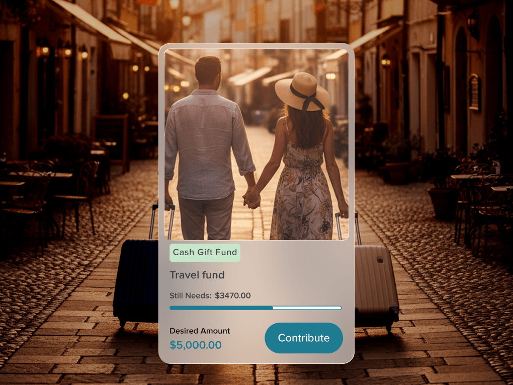 A couple walking a cobbled European street with suitcases, behind a MyRegistry travel fund card showing $3,470 still needed of a $5,000 goal